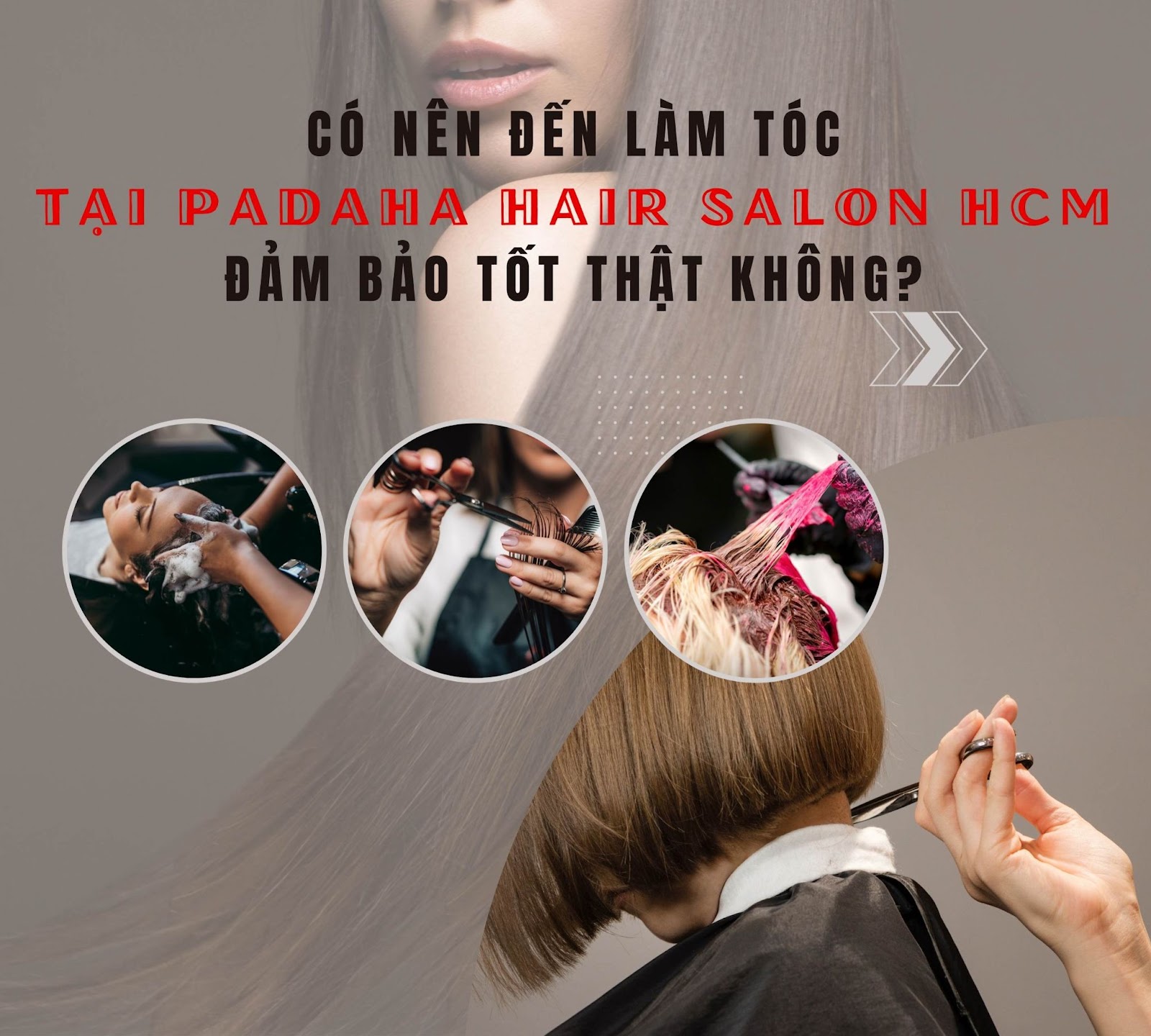 Làm Tóc Tại Padaha Hair Salon HCM Có Uy Tín, Đẹp Không? 1