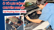Sửa chữa xe ô tô lưu động phường Xóm Chiếu uy tín, chất lượng 8