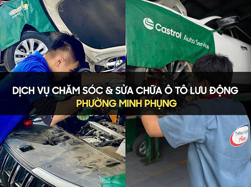 Dịch Vụ Bảo Dưỡng Ô Tô Lưu Động Uy Tín Tại Phường Minh Phụng 1