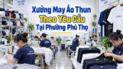 Xưởng may áo thun theo yêu cầu tại Phường Phú Thọ 1